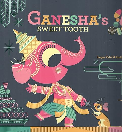 Ganesha'S Sweet Tooth