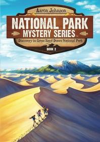 Discovery in Great Sand Dunes National Park (Book 2)