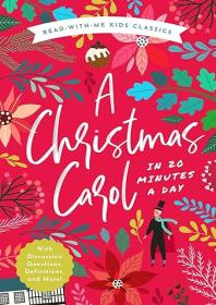 A Christmas Carol in 20 Minutes a Day