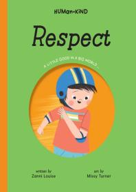 Human Kind: Respect