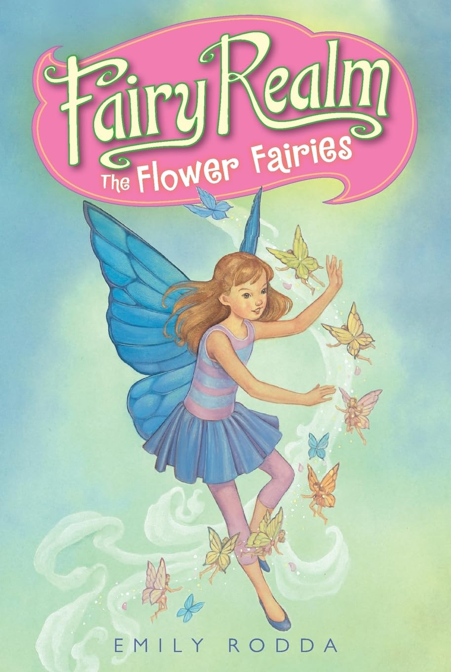 Fairy Realm #2: The Flower Fairies: A Magical Fantasy Adventure About Griffins and Rescue for Kids (Ages 6-10)