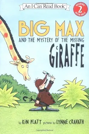Big Max and the Mystery of the Missing Giraffe (I Can Read Book 2)