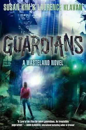 Guardians (Wasteland, 3)