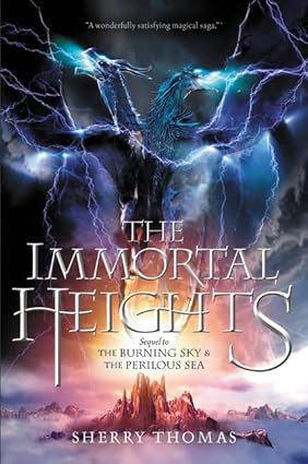 The Immortal Heights (Elemental Trilogy, 3)