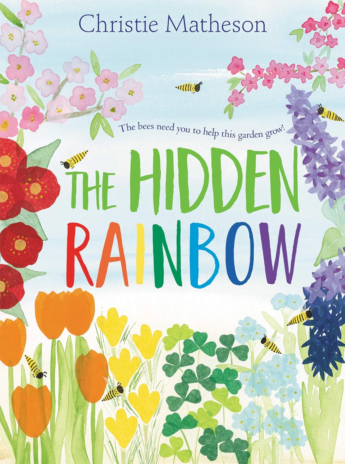 The Hidden Rainbow: A Springtime Book For Kids – An Interactive Nature Picture Book About Counting and Colorful Garden Bees for Kids (Ages 4-8)