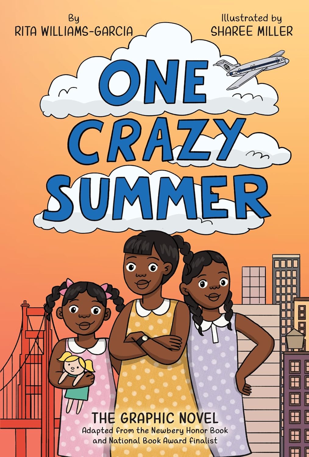 One Crazy Summer: The Graphic Novel: An Award-Winning Story of Three Sisters in Oakland for Children (Ages 8-12)