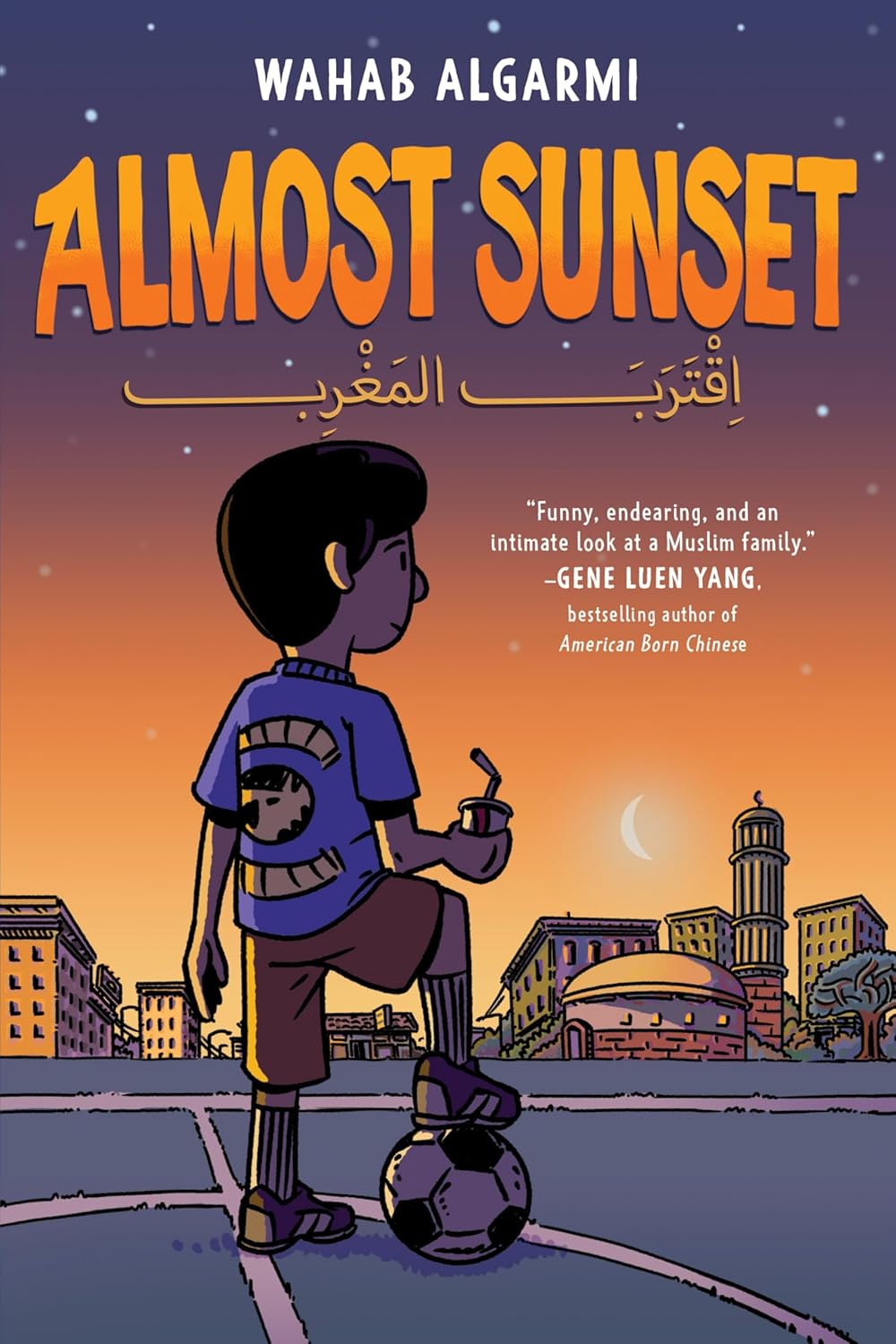 Almost Sunset: A Graphic Novel – A Funny Middle Grade Story About Muslim American Faith and School During Ramadan for Kids (Ages 8-12)