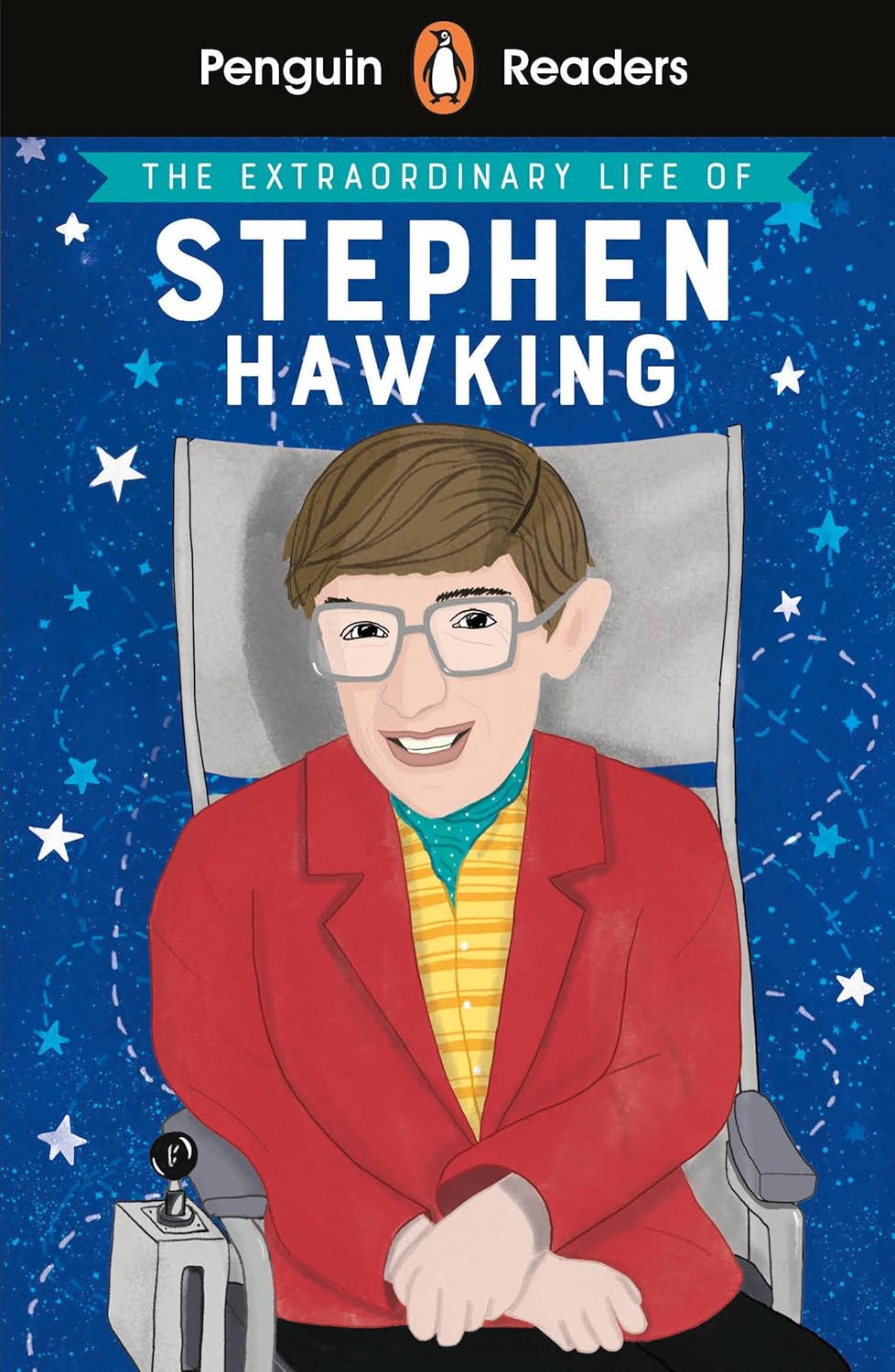 Penguin Reader Level 3: The Extraordinary Life of Stephen Hawking (ELT Graded Reader): Level 3