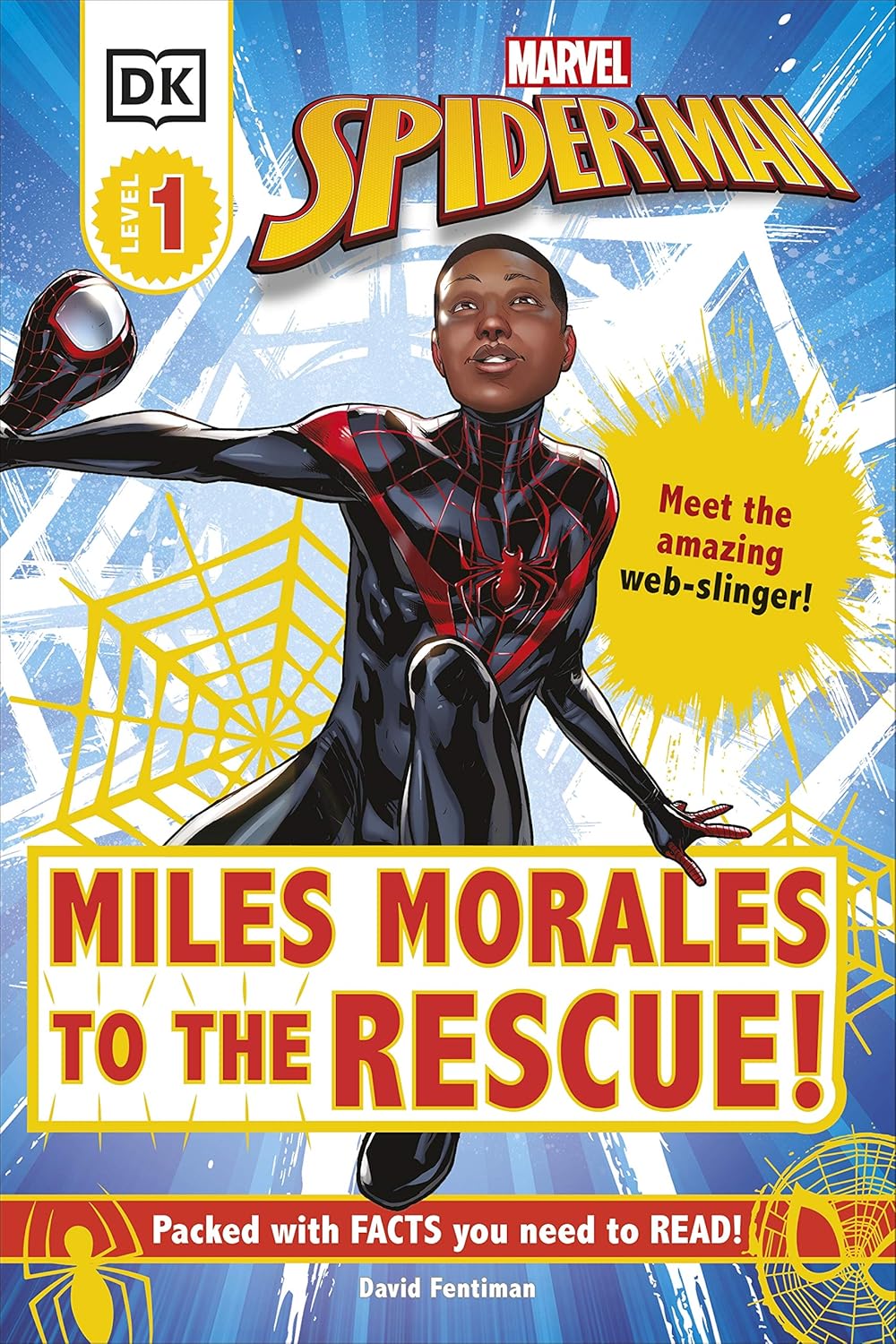 Marvel Spider-Man Miles Morales to the Rescue!: Meet the Amazing Web-slinger! (DK Readers Level 1)