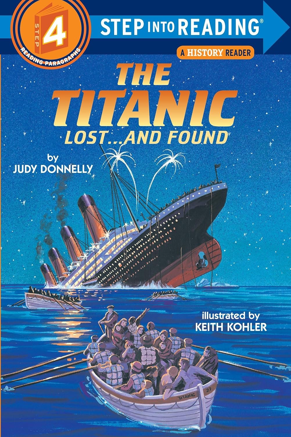 The Titanic: Lost and Found (Step-Into-Reading, Step 4)