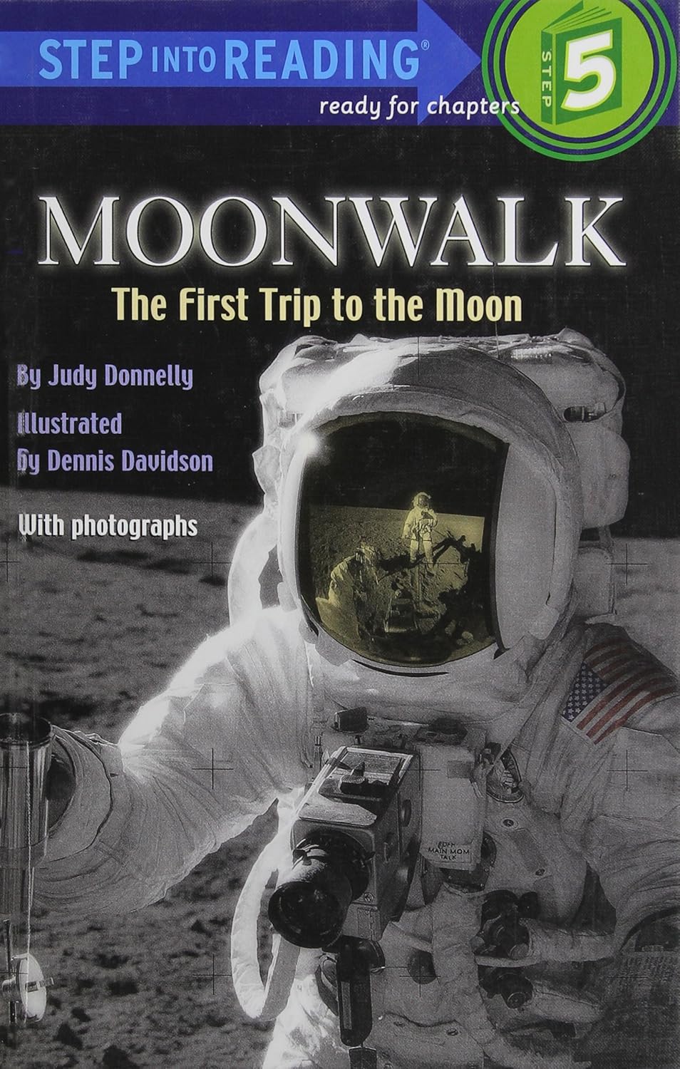 Moonwalk: The First Trip to the Moon (Step into Reading)
