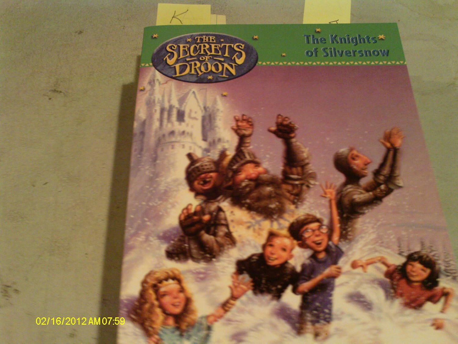 The Knights Of Silversnow (Secrets Of Droon - 16)