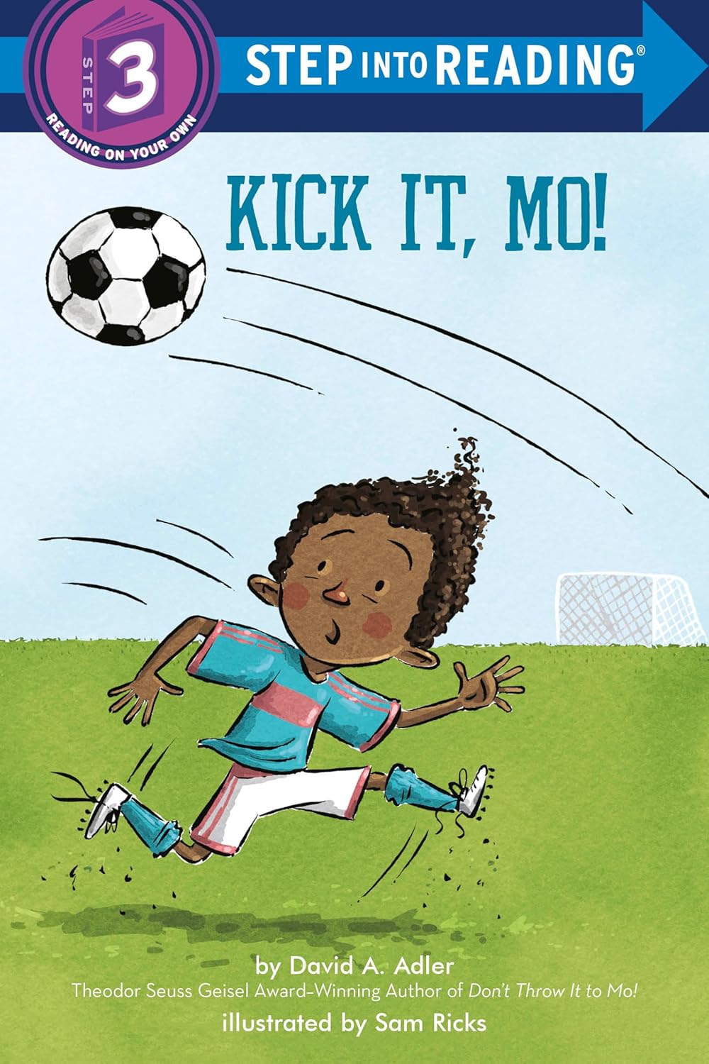 Kick It, Mo! (Step into Reading, Step 3)