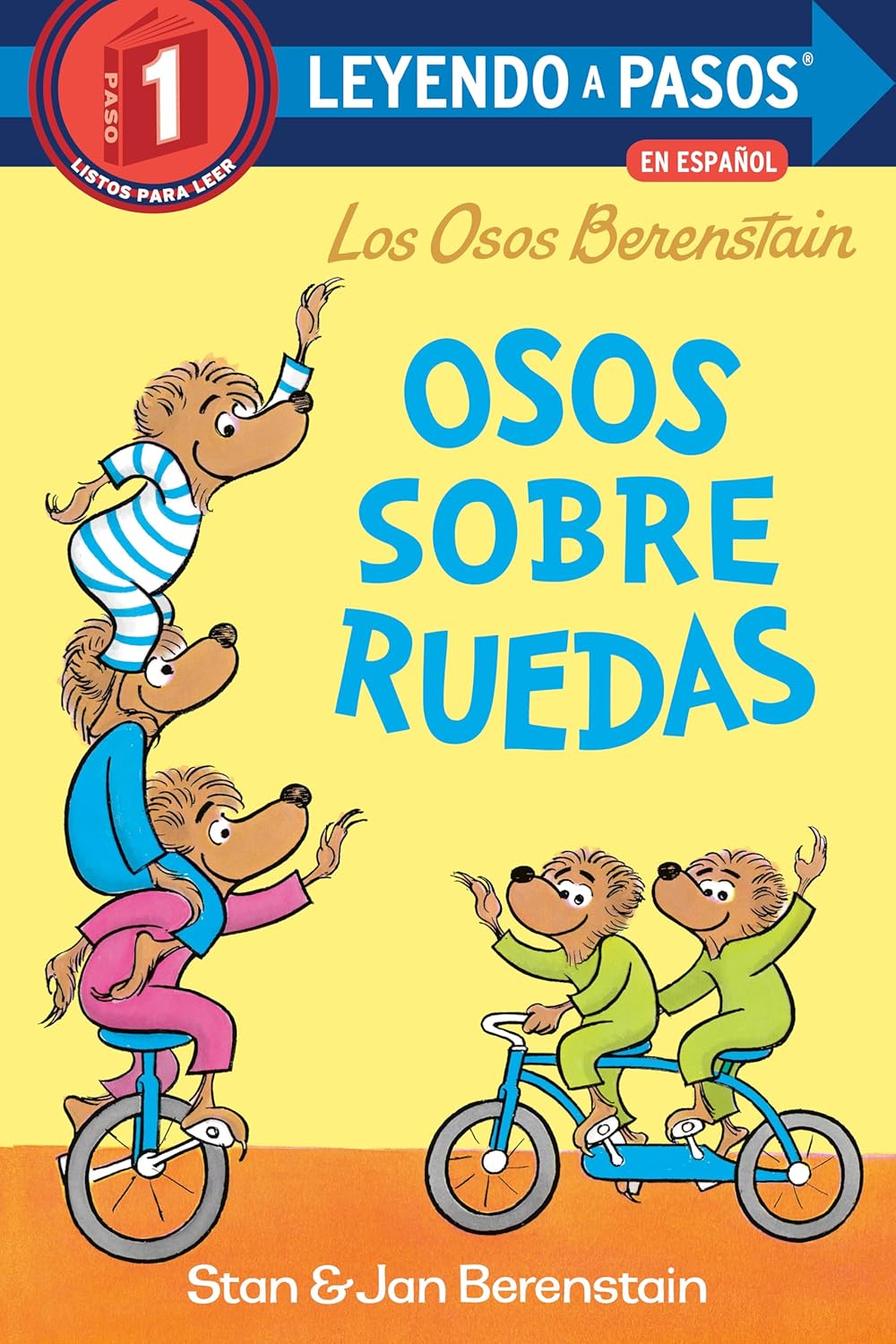 Osos sobre ruedas (Bears on Wheels Spanish Edition)(Berenstain Bears) (Step into Reading, Step 2)