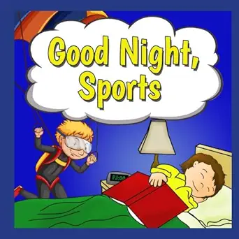 Good Night, Sports (A Good Night, Book Bedtime Reader)