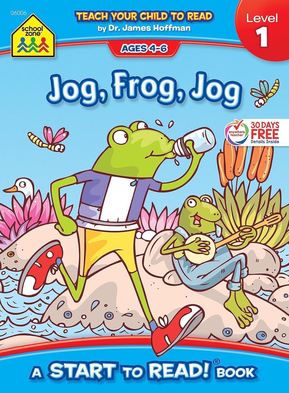 School Zone Jog Frog Jog, Start to Read! Book Level 1: Ages 4 to 6, Rhyming, Early Reading, Vocabulary, Simple Sentence Structure, Picture Clues, and More (Start to Read! Book Series)