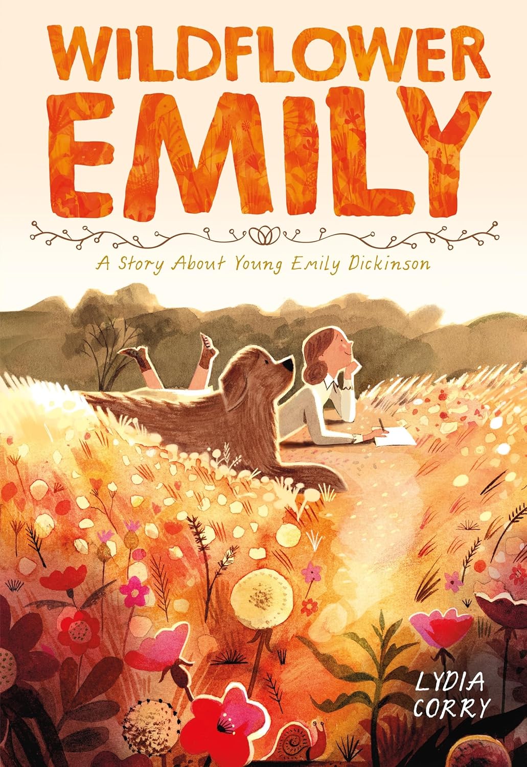 Wildflower Emily: A Story About Young Emily Dickinson (Inspiring Women Artists)