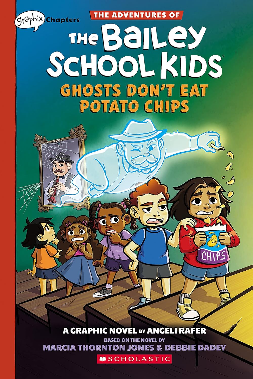 Ghosts Don't Eat Potato Chips: A Graphix Chapters Book (The Adventures of the Bailey School Kids #3) (3)