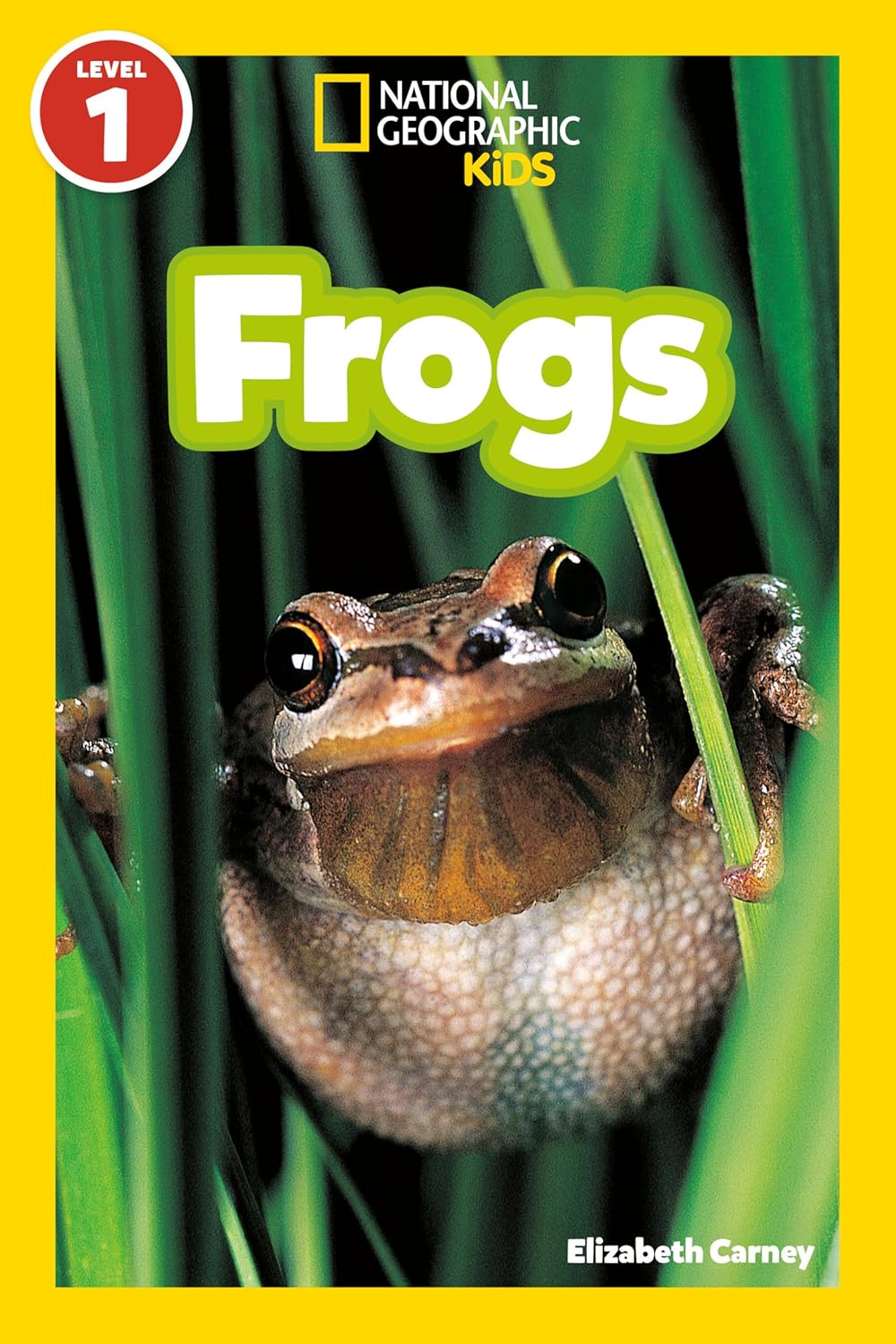 Frogs (National Geographic Kids Readers, Level 1)