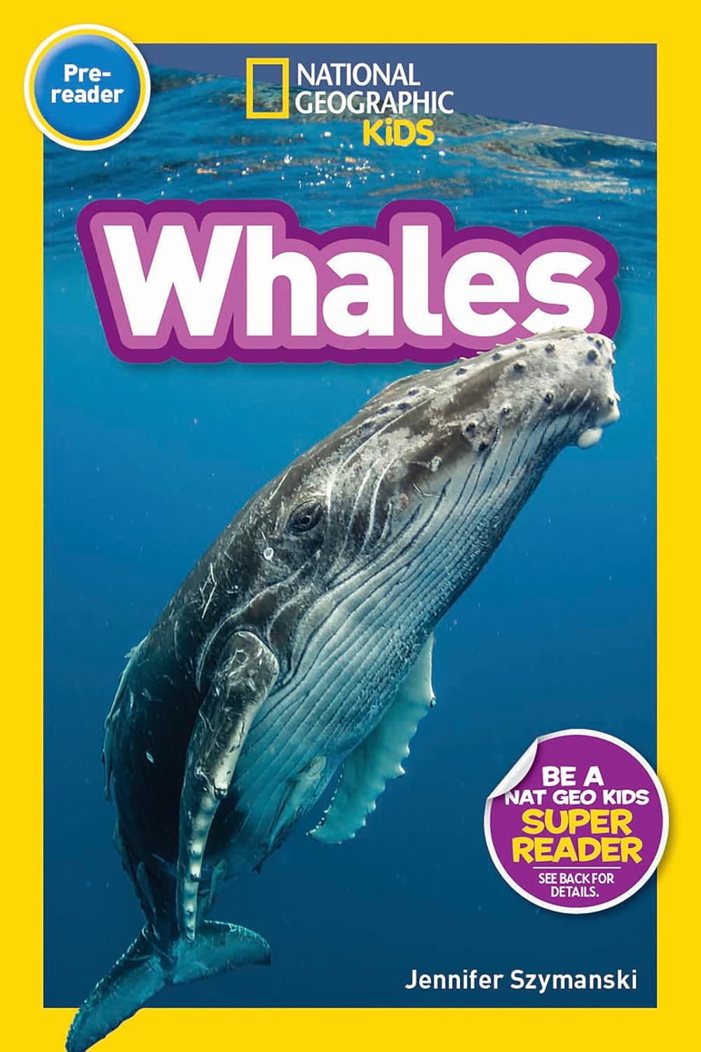 Whales (National Geographic Kids Readers, Pre-Reader)