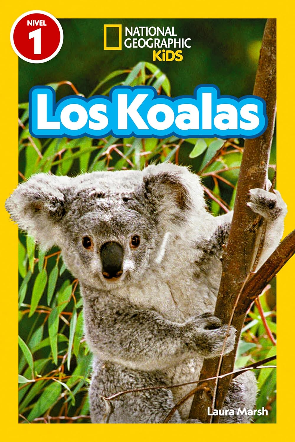 National Geographic Readers: Los Koalas (Nivel 1) (Spanish Edition)
