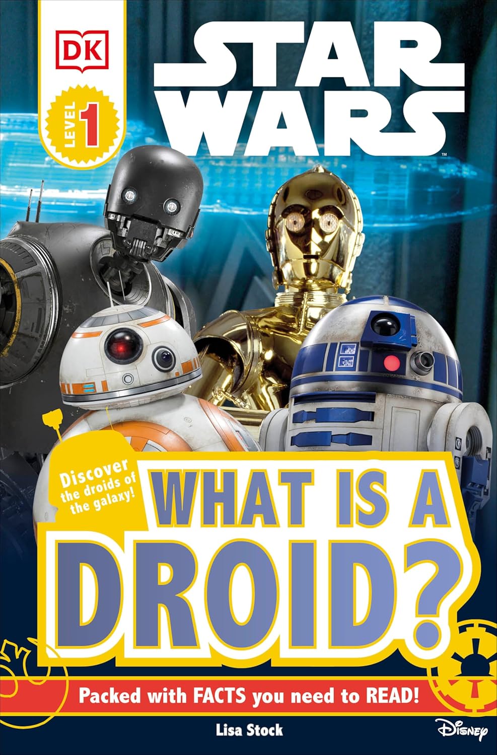 DK Readers L1: Star Wars: What is a Droid? (DK Readers Level 1)