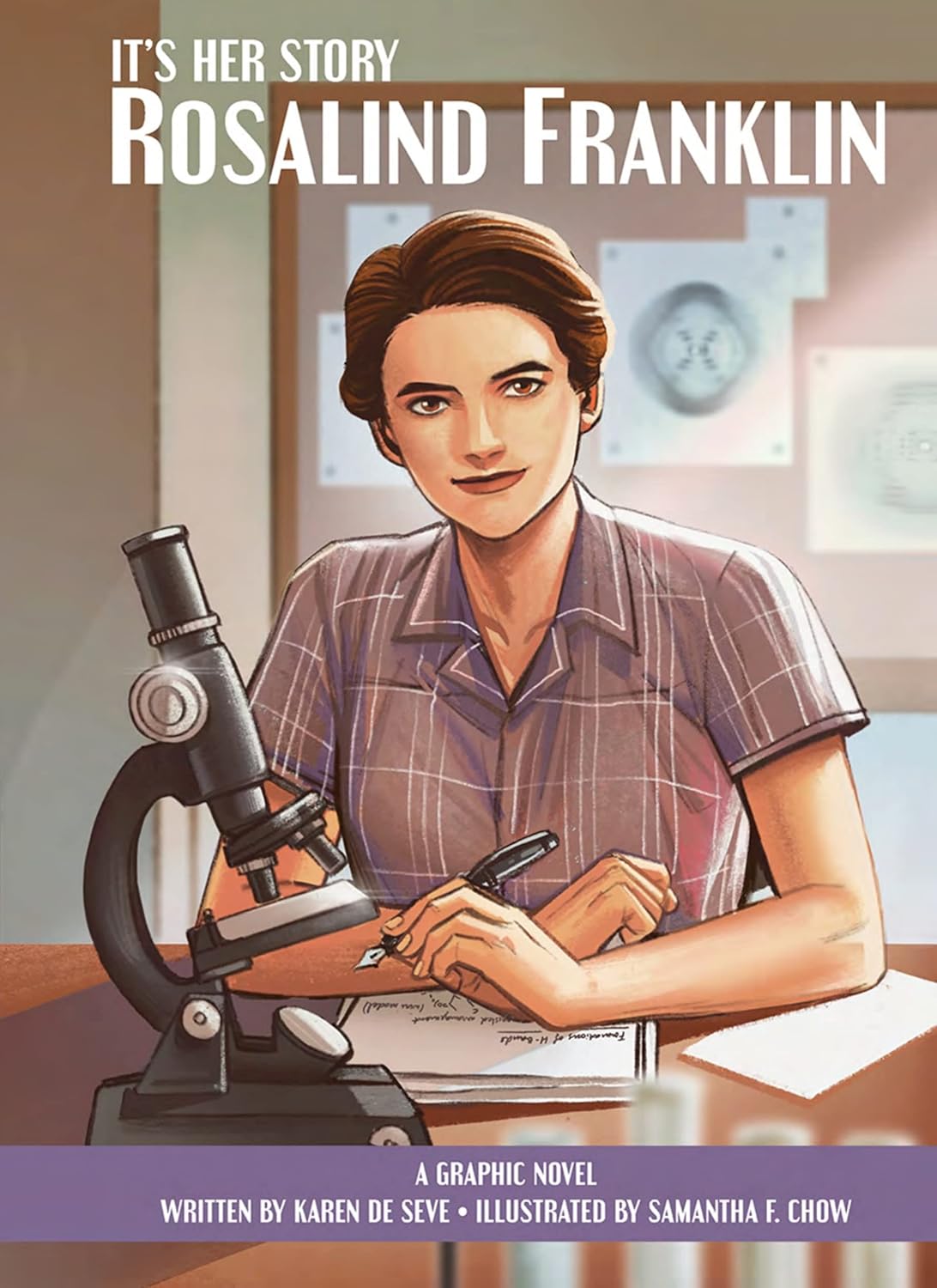 It's Her Story - Rosalind Franklin - A Graphic Novel