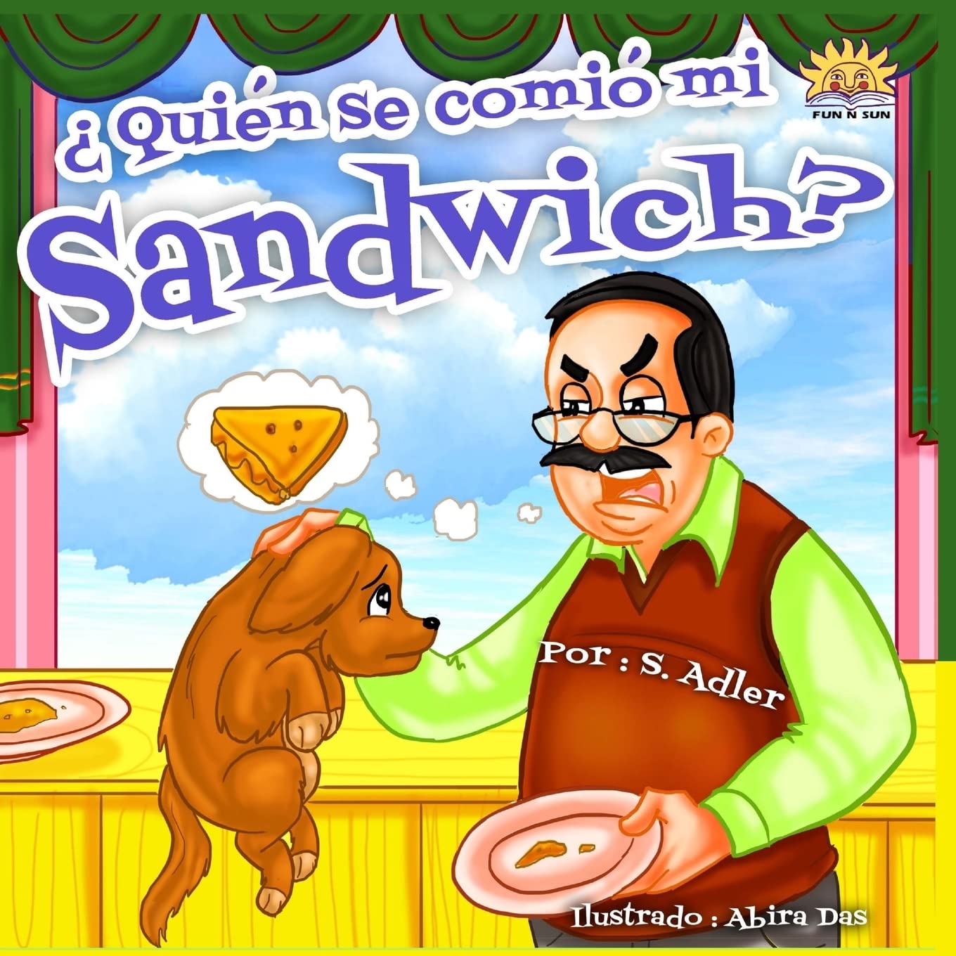 Quién se comió mi sandwich? (Spanish Edition)