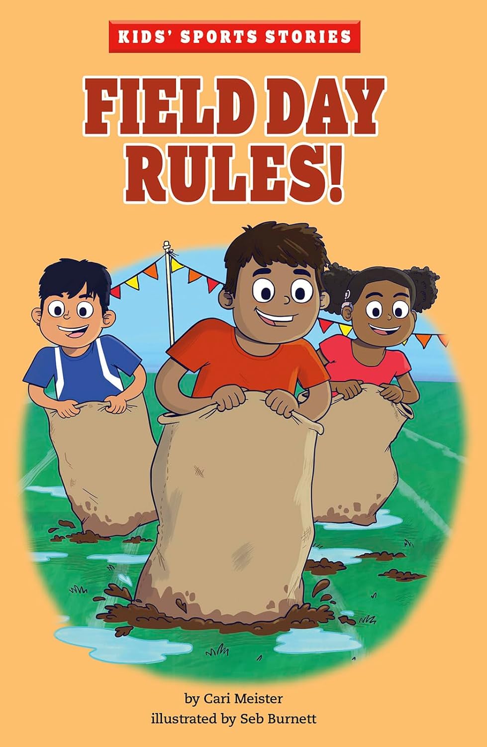 Field Day Rules! (Kids' Sports Stories)