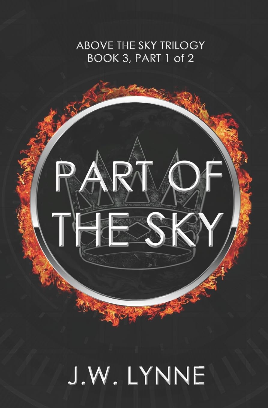 Part of the Sky (Above the Sky Series) (Volume 3)