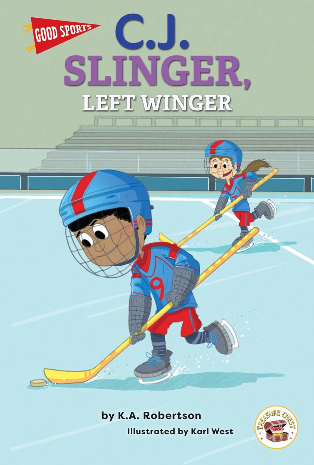 Good Sports: C.J. Slinger, Left Winger―Children's Book About Ice Hockey, Friendship, and Good Sportsmanship, Grades K-2 Readers (32 pgs)
