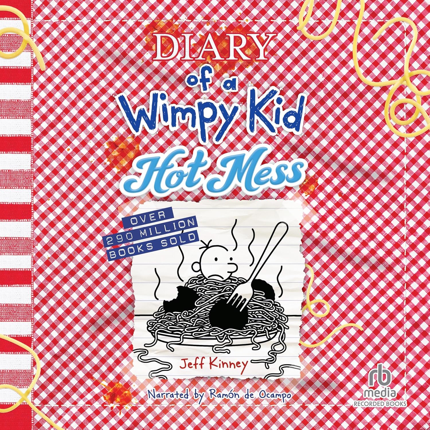 Hot Mess (Diary of a Wimpy Kid)