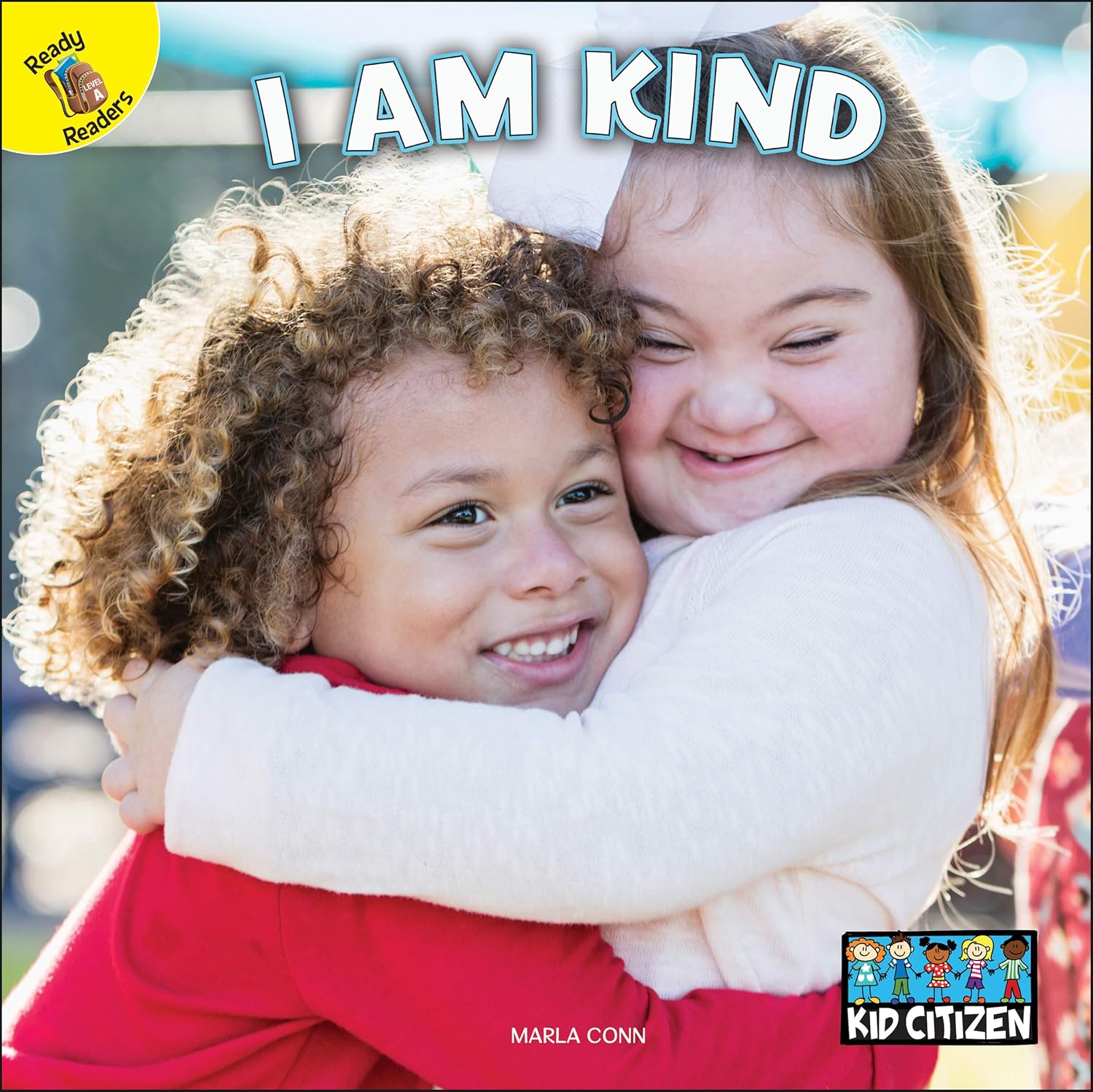 Rourke Educational Media I Am Kind―Children's Book About Treating Others With Kindness, PreK-Grade 2 (16 pgs) Reader (Kid Citizen)