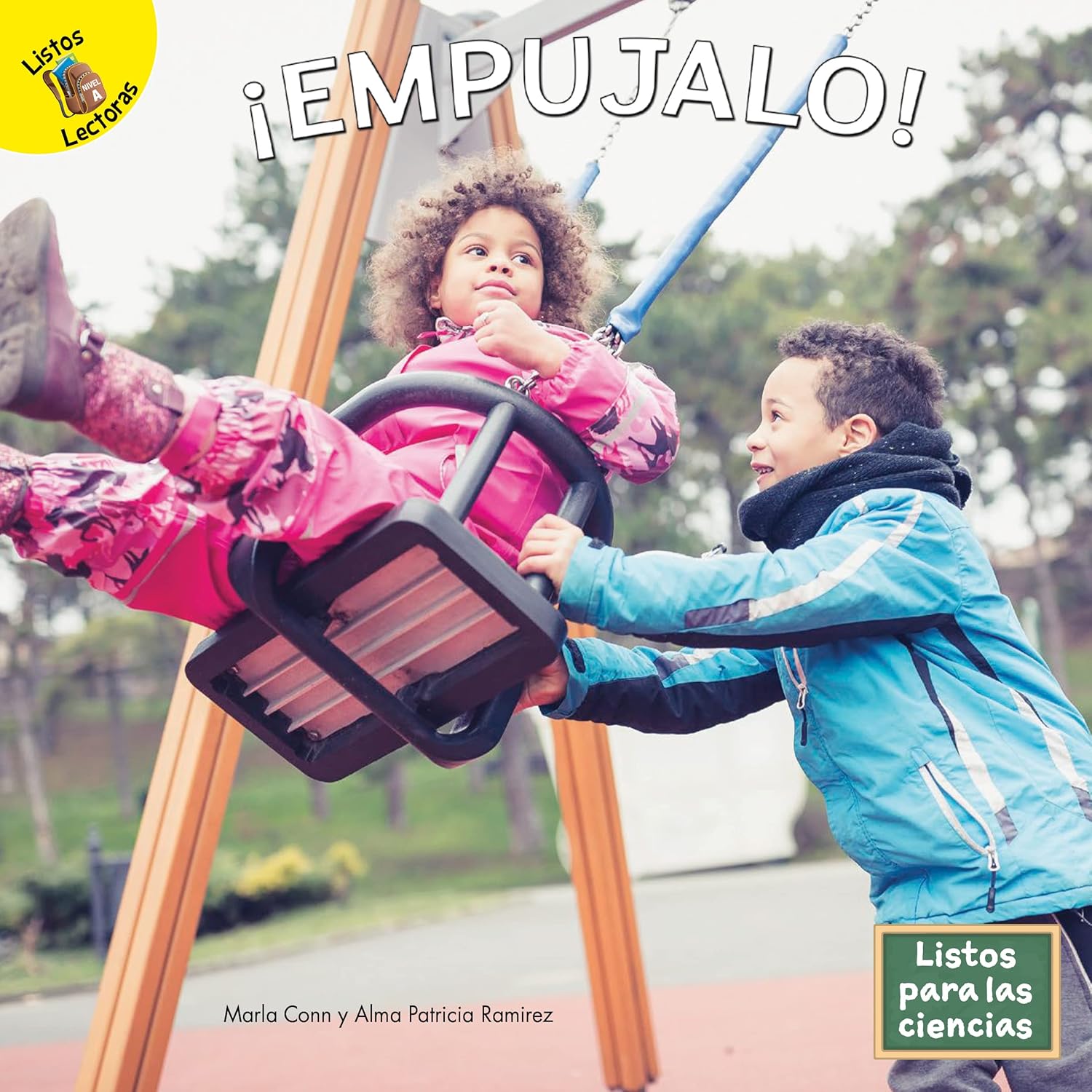 Rourke Educational Media Listos para las Ciencias: ¡Empújalo!―Pushing Objects, Grades PreK-2 Leveled Readers (16 pgs) Reader (Listos para las ciencias A (Ready for Science A)) (Spanish Edition)