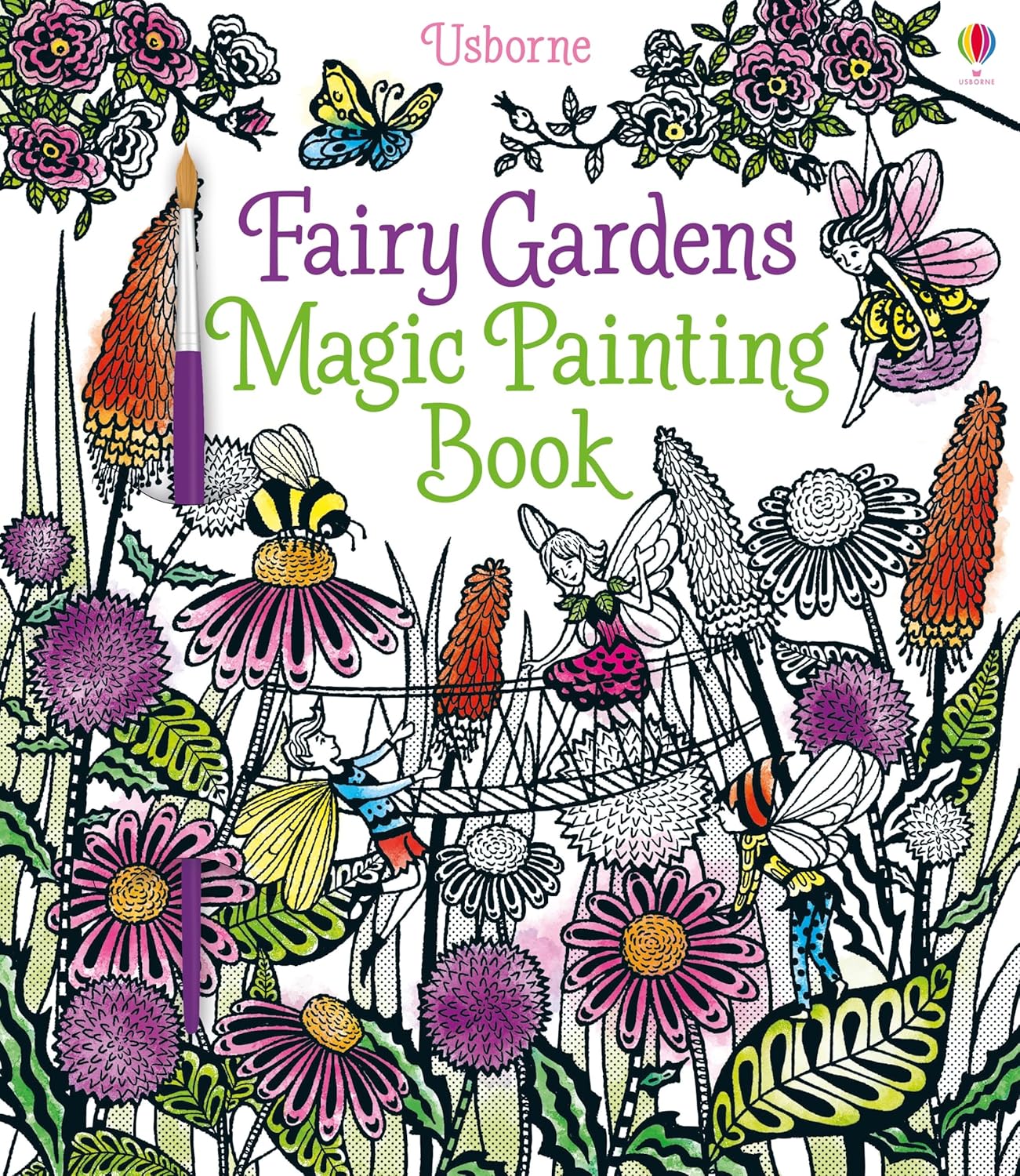 Fairy Gardens Magic Painting Book: A Magical Water-Activated Painting Book of Fairies and Enchanted Gardens for Children (Ages 5-8)