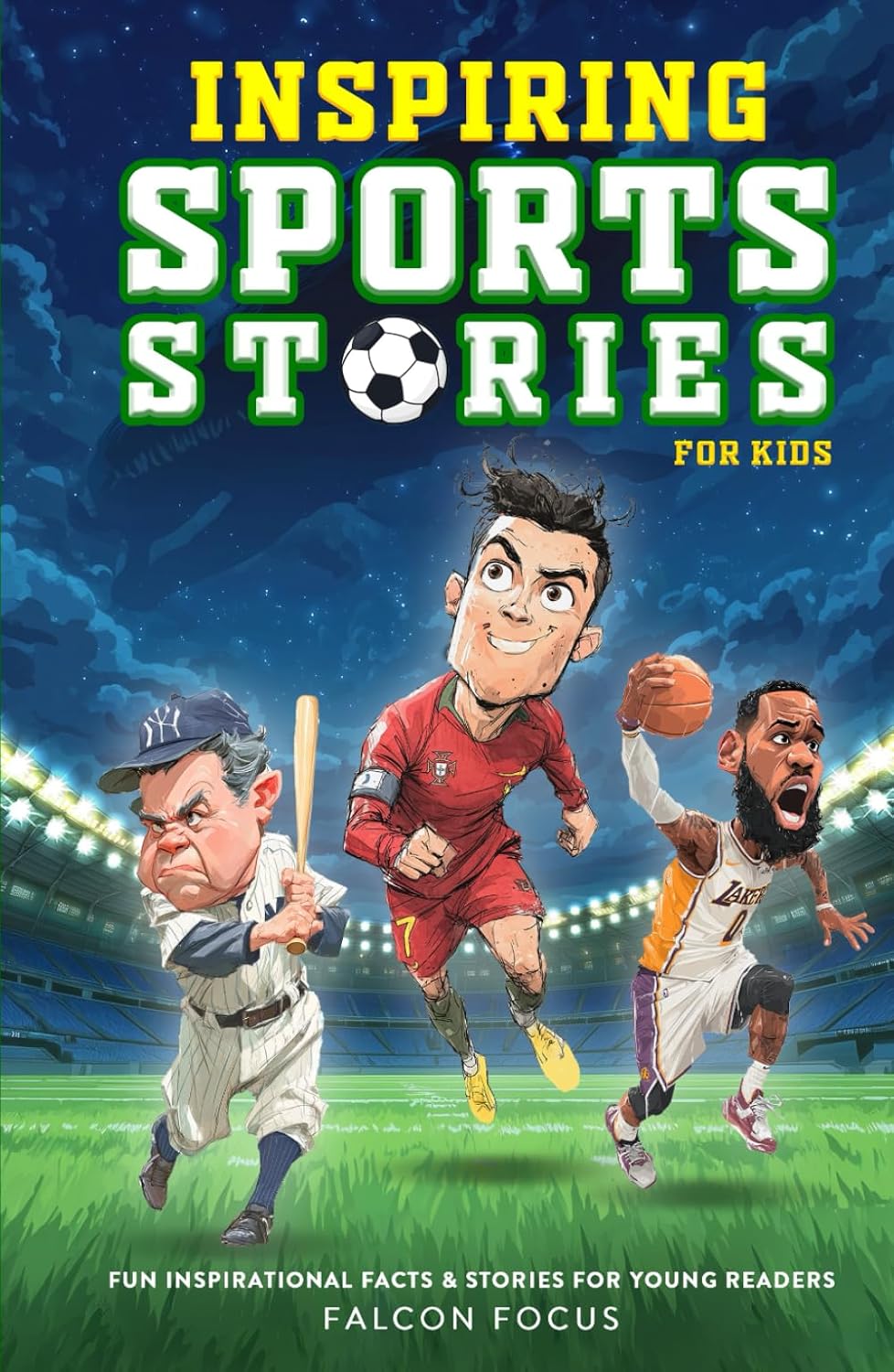 Inspiring Sports Stories For Kids - Fun Inspirational Facts & Stories For Young Readers