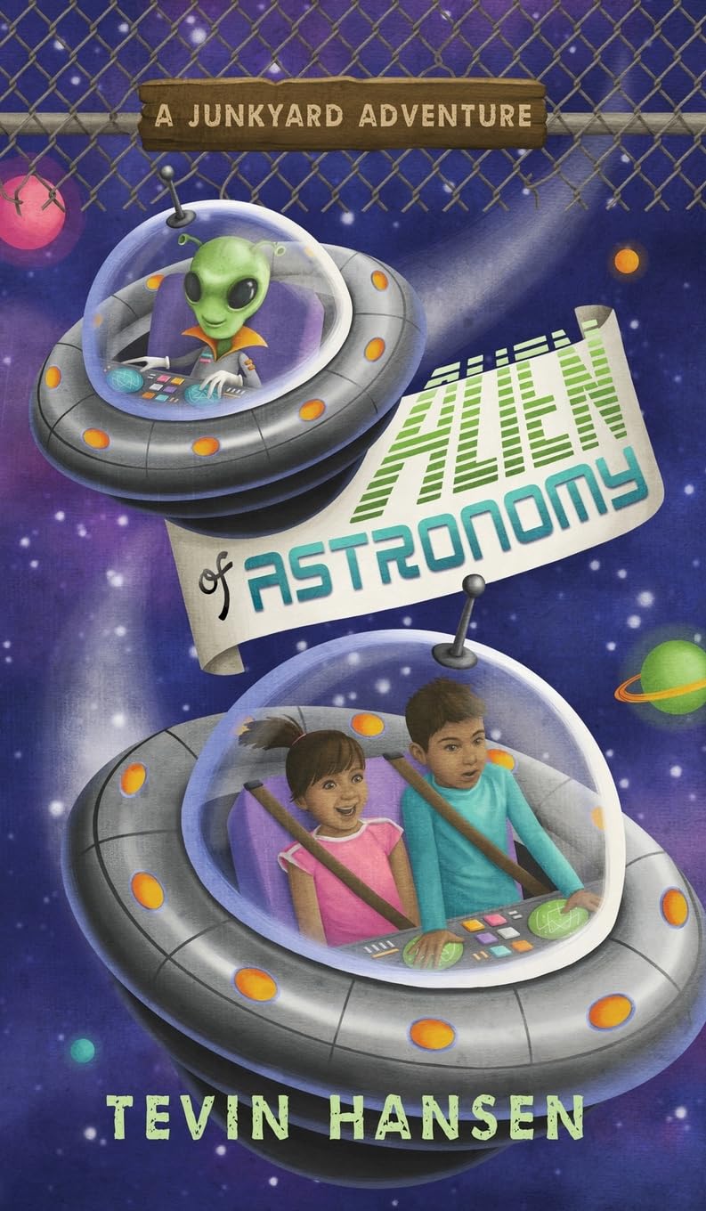 Alien of Astronomy (Junkyard Adventures)