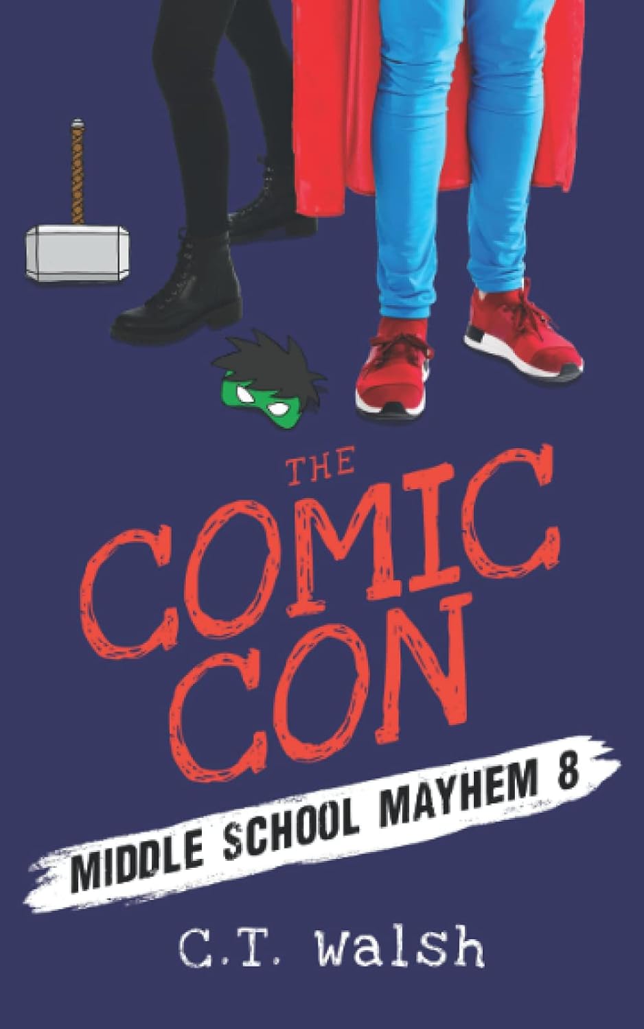 The Comic Con (Middle School Mayhem)