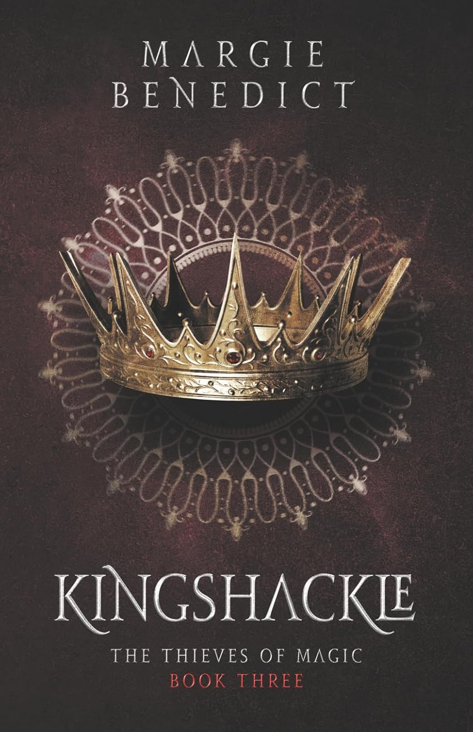 Kingshackle (The Thieves of Magic)