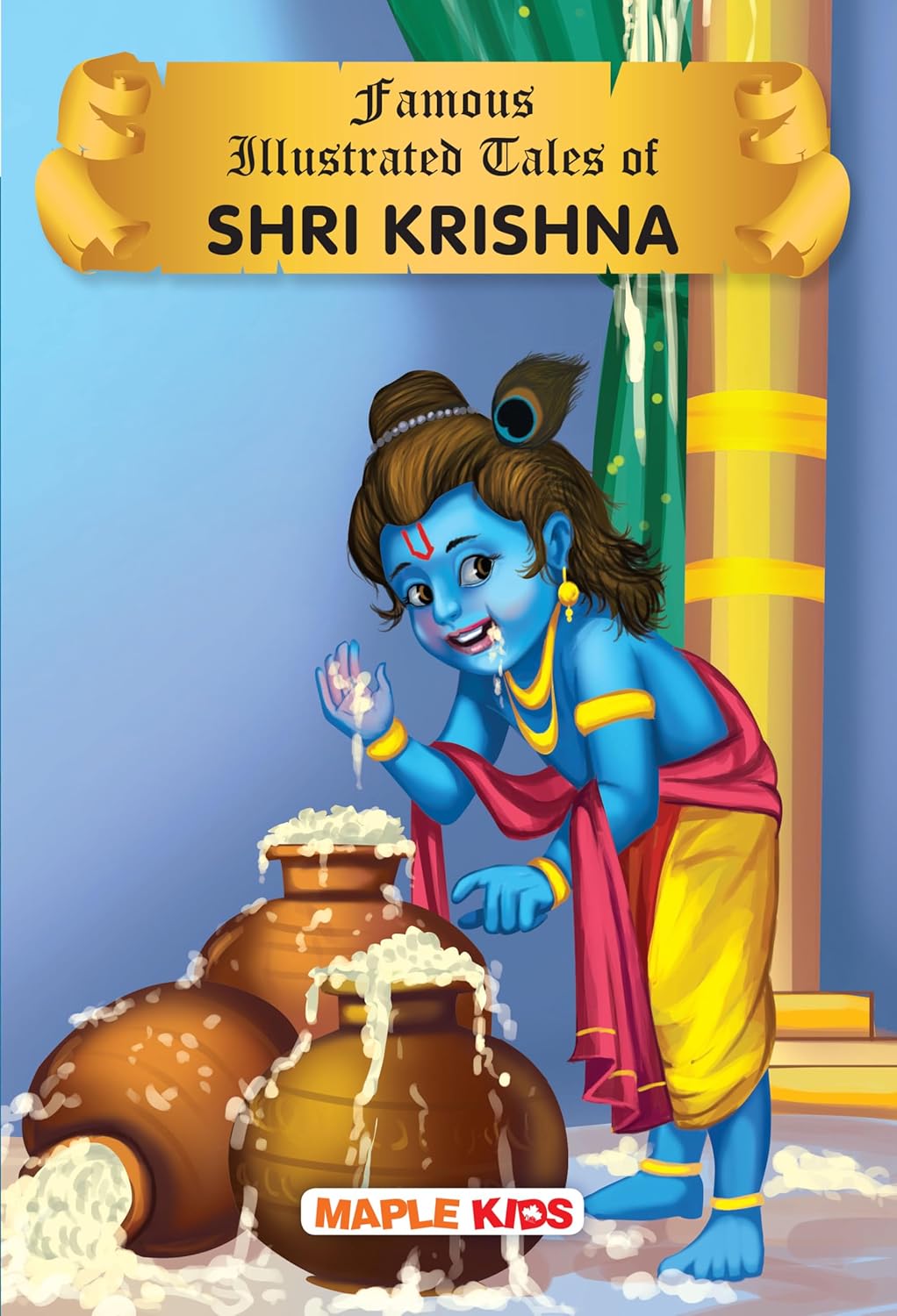 Krishna Tales (Illustrated) - Story Book for Kids (Famous Illustrated Tales)