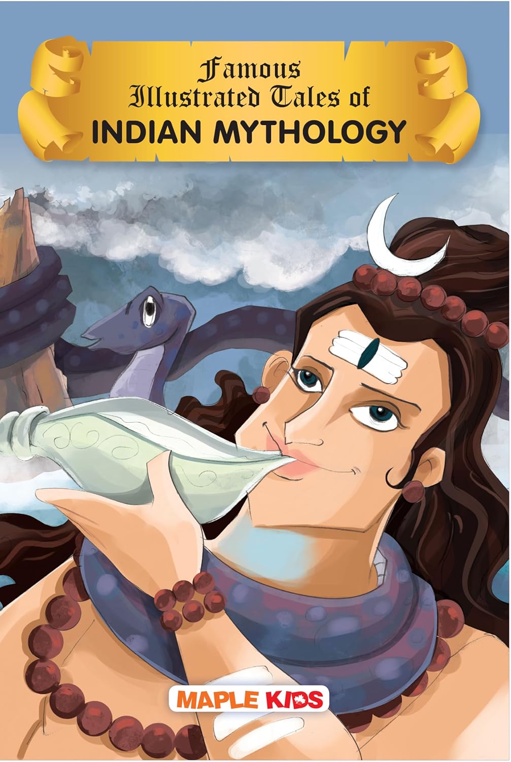 Indian Mythology (Illustrated) - Story Book for Kids (Famous Illustrated Tales)