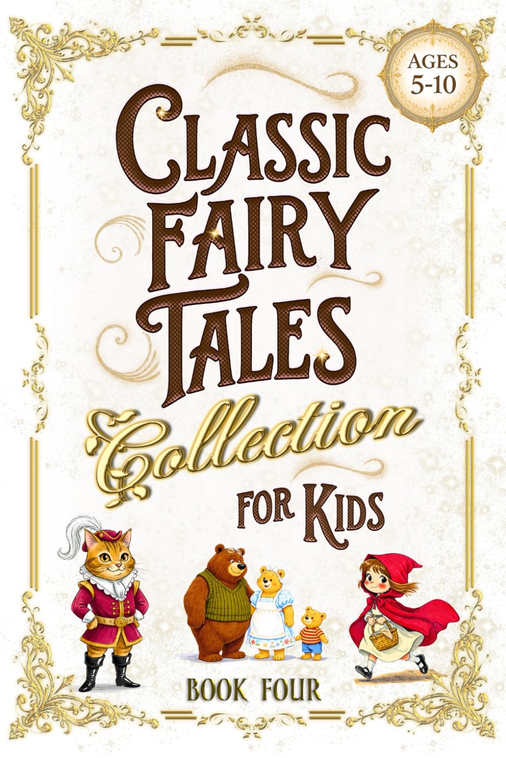 Classic Fairy Tales Collection for Kids - Book Four: Charming Animals & Tricksters - Short Bedtime Stories & Fables (Illustrated Storybooks for Children)