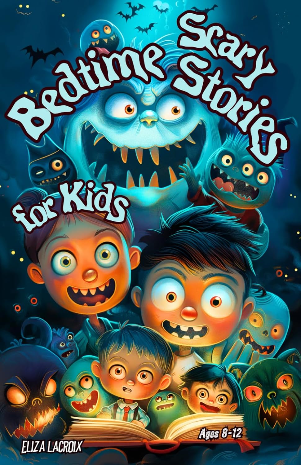 Scary Bedtime Stories for Kids Ages 8-12: Spooky Midnight Frights Collection | Tales of Nightmarish Monsters, Enchanted Portals, Haunted Creepy Ice ... Seeking an Entertaining Campfire Horror Book