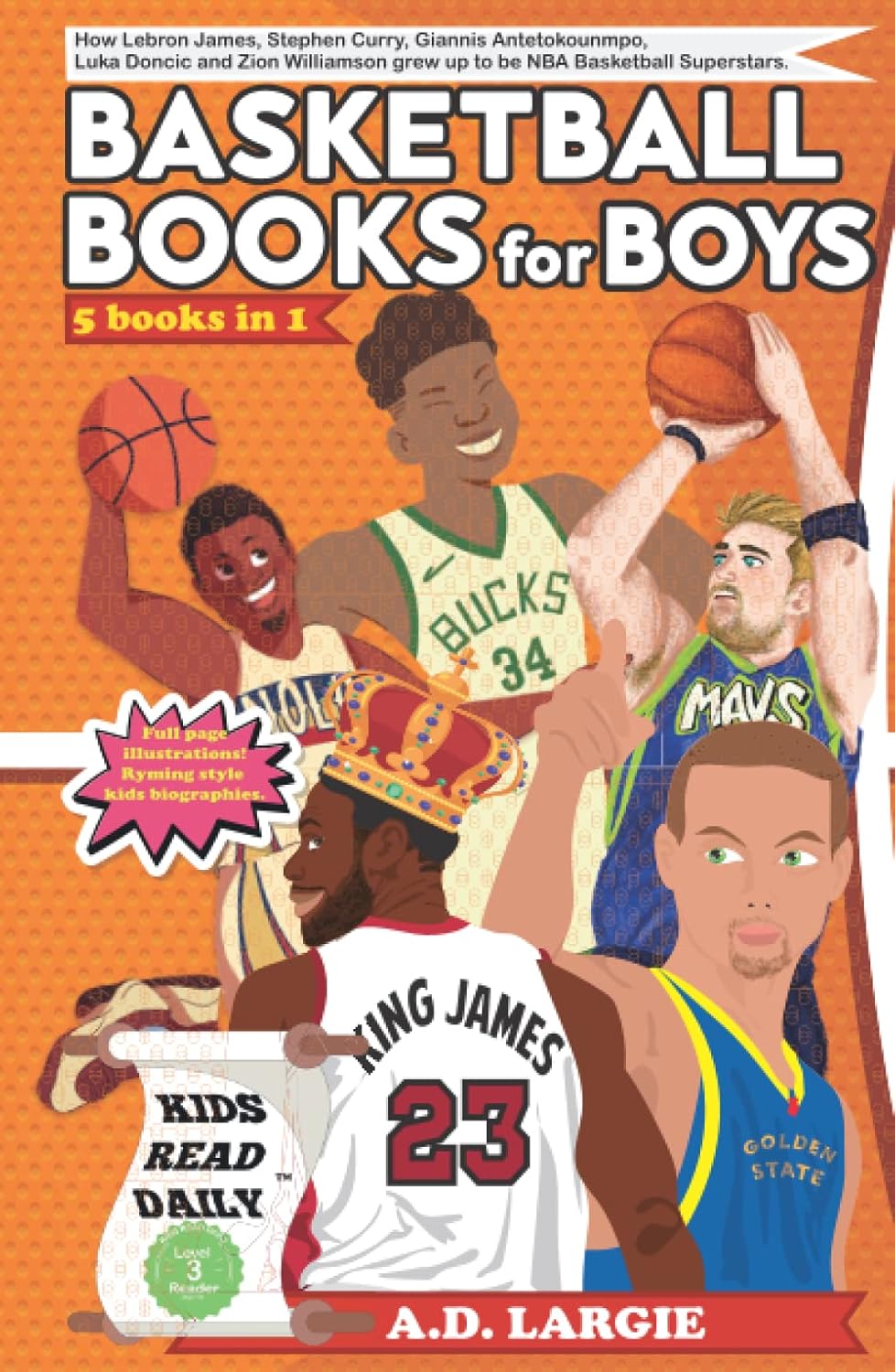 Basketball Books For Boys (5 Books In 1): Chapter Books Level 3 For Boys (Basketball Books For Kids)