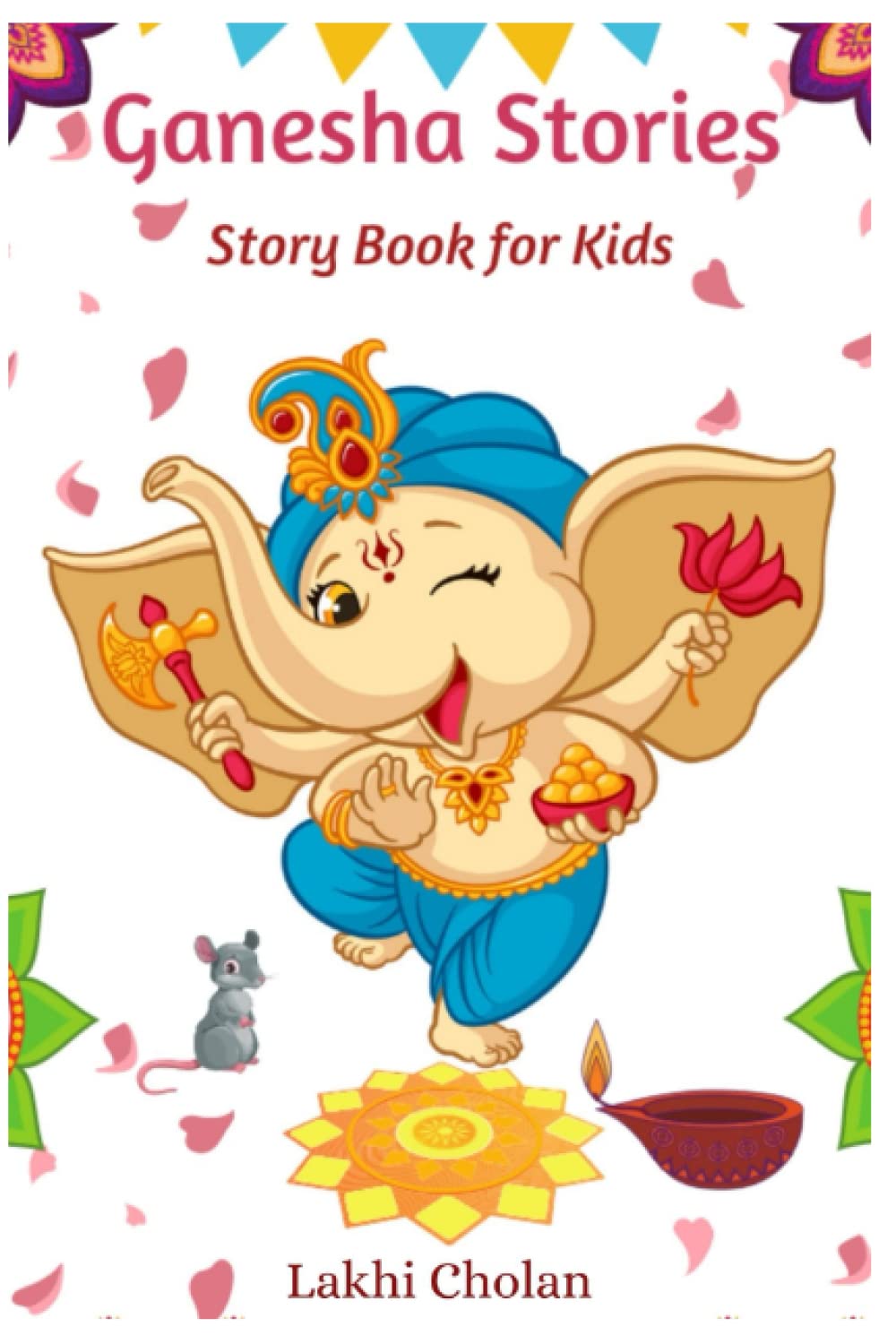 Ganesha Stories: Indian Mythology Story Book for Kids