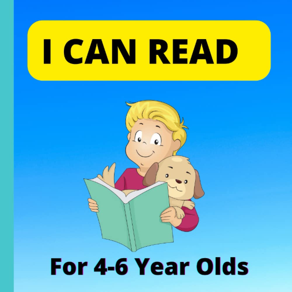I CAN READ FOR 4-6 YEAR OLDS:: LEARN TO READ AT HOME BOOK FOR CHILDREN AGE 4