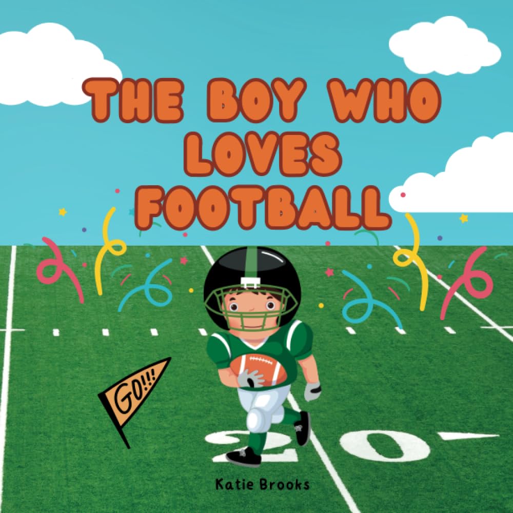 The Boy Who Loves Football: Sports Short Story For Kids