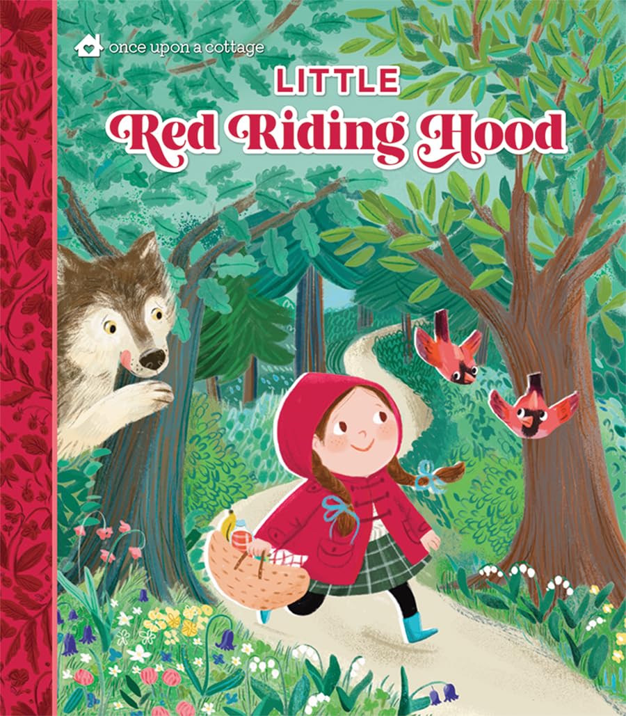 Little Red Riding Hood – Classic Fairy Tale Board Book for Toddlers & Preschoolers (Once Upon a Cottage)