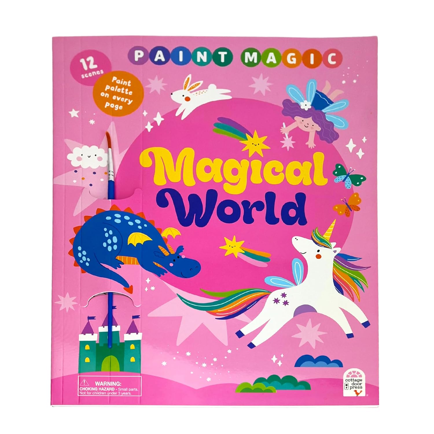 Paint Magic Magical World - Paint with Water Fairy Tale Painting Book for Kids (Unicorns Fairies, Princesses) - Includes Perforated Pull Out Pages and Paintbrush