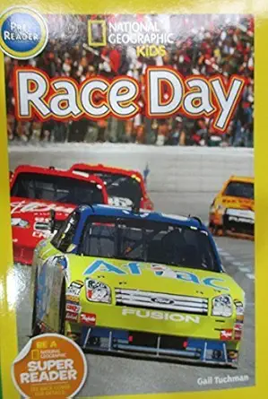 National Geographic Readers: Race Day! by Gail Tuchman (2010-03-23)